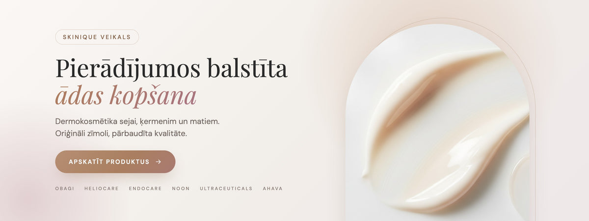 Pierādījumos balstīta ādas kopšana. Dermokosmētika sejai, ķermenim un matiem. Oriģināli zīmoli, pārbaudīta kvalitāte.